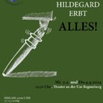 Plakat für "Hildegard erbt alles"