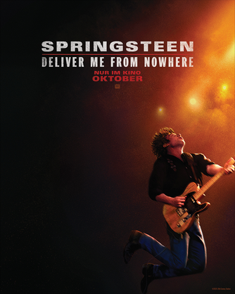 SPRINGSTEEN: DELIVER ME FROM NOWHERE