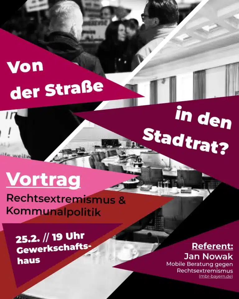 Vortrag: Von der Straße in den Stadtrat? Rechtsextremismus & Kommunalpolitik