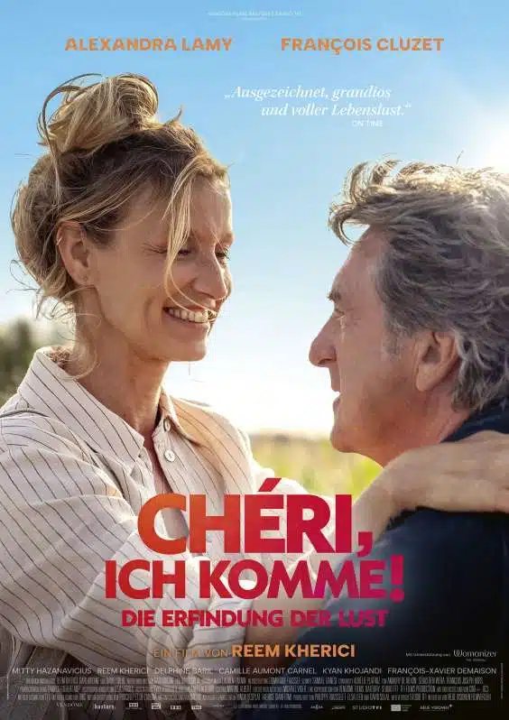 CHÉRI, ICH KOMME! – DIE ERFINDUNG DER LUST
