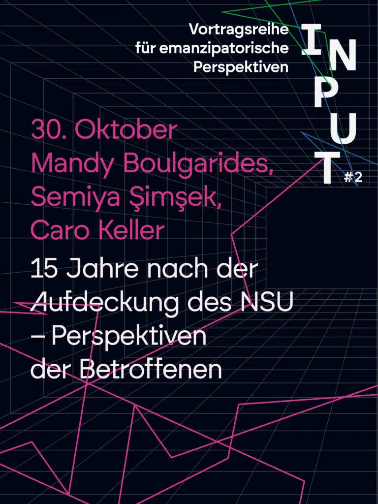 Podium: 15 Jahre nach der Aufdeckung des NSU – Perspektiven der Betroffenen